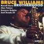 Bruce Williams - Brotherhood