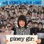 Piney Gir - MR Hydes Wild Ride