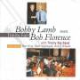 BOBBY LAMB / BOB FLORENCE - Trinity Fair