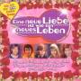 Various - Eine Neue Liebe Ist Wie Ein Ne