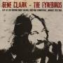 Gene Clark & The Fyrebirds - Live At The Rocking Horse Saloon,January 13th 1985