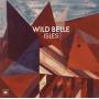 Wild Belle - Isles