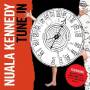 Nuala Kennedy - Tune In