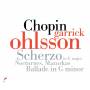 Garrick Ohlsson - Scherzo In E Major/Nocturnes/Mazurkas