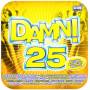 DAMN 25 - Damn 25