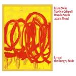 M. Crispell / J. Stein / D. Smith / A. Shead - Live at the Hungry Brain