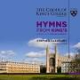 Cleobury / Cambridge The Choir Of King's College - Hymns from King's