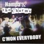Hampa & The Charms - CMon Everybody