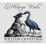 Cranford / Lestrange Viols - Consort Music For 4 & 5 & 6 Viols