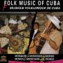 V / A - Folk Music Of Cuba / Various