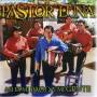 Pastor Luna - Asi Es Mi Pago Y Mi Gente