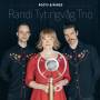 Randi Trio Tytingvag - Roots & Wings