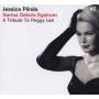 Jessica Pilns - Norma Deloris Egstrom-Tribute To Peggy Lee