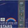 Stars - Lot Of Little For The Sake Of One Big Truth