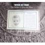 Wise In Time - The Ballad of Den the Men