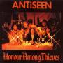 Antiseen - Honour Among Thieves
