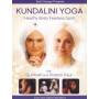 Snatam Kaur - Kundalini Yoga: Healthy Body Fearless Spirit [EURO-Version, Regio 2]