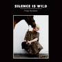 Frida Hyvnen - Silence Is Wild