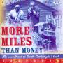 V / A - More Miles Than Money-Soundtrack To Garth Cartwrig