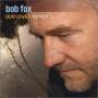 Bob Fox - Borrowed Moments