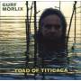 Gurf Morlix - Toad Of Titicaca