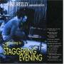 Ike Reilly - We Belong To The Staggering Evening