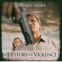 OST / Howard Shore (Composer) - A History Of Violence