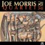 Joe Morris - Quartet: You Be Me