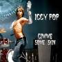 Iggy Pop - Gimme Some Skin - The 7 Collection