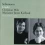 Marianne B. Kielland / Christian Hilz / Katia Bous - Schumann Lieder