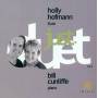 Holly Hofmann / Bill Cunliffe - Just Duet 2