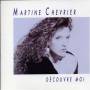 Martine Chevrier - Decouvre Moi