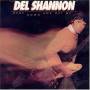 Del Shannon -Drop Down And Get Me (cd, Album, Re, Gat) - Del Shannon - Drop Down And Get Me (cd, Album, Re, Gat)
