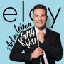 Eloy De Jong - Auf das Leben-fertig-los!