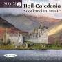 ARNOLC - Hail Caledonia-Scotland in Music