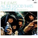 Leaves - All the Good that's Happening