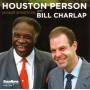 Houston Person & Bill Charlap - You Taught My Heart To Sing