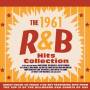 Various - The 1961 R&B Hits Collection