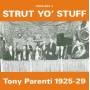 Tony Parenti - Strut Yo Stuff