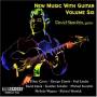 David Starobin - NEW MUSIC WITH GUITAR VOL.6