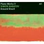 Simon Nabatov - Around Brazil-Piano Works