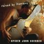 Spider John Koerner - Raised By Humans