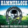 Hammerlock - True Grit: 1st Five Years