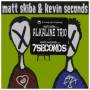 Skiba / Seconds - Split