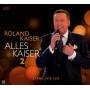 Roland Kaiser - Alles Kaiser 2 (Stark wie nie)