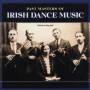 Various - Past Masters Of Irish Dan