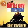 Robert Shaw - Battle Cry Of Freedom