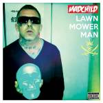 Madchild - LAWN MOWER MAN (Yellow Vinyl)