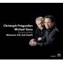 Christoph Pregardien - Between Life & Death/Songs & Arias