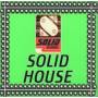 Solid House / Various - Solid House / Various
